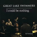 Great Lake Swimmers - I could be nothing 이미지