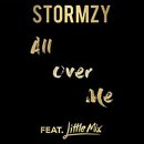Stormzy Feat. Little Mix (스톰지 & 리틀믹스) All Over Me 이미지