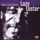 Blues Stop Knocking at My Door - Lazy Lester - 이미지