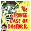 1942 닥터 Rx의 이상한 사건The Strange Case of Doctor Rx 이미지