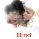 블라인드Blind /로맨스/멜로,판타지 네덜란드,벨기에, 불가리아 98 분 /할리나 레진 (마리 역), 요런 셀데슬라흐츠 (루벤 리틀란더 역), 카텔리네 버벡 (캐서린 이미지