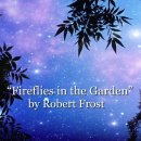 4. Fireflies in the Garden / West-Running Brook(1928) - Robert Frost 이미지