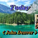 Today - Jhon Denver 이미지