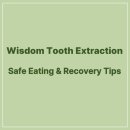 WATCH SOFT | What to Eat After Wisdom Tooth Extraction – Your Complete Recovery Guide