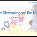 The Shoemaker and the Elves (Cornell A(1)(2)-김유빈,임지민,정예린,이승혜,김수연,이채연,김민솔) 이미지