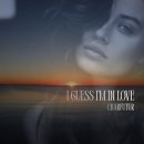 I Guess I’m In Love (Original Version) /CharFutur 이미지