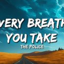 ＜팝에세이＞ 달콤한 멜로디에 감춰진 섬뜩한 집착 / Every Breath You Take 이미지