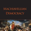 Machiavellian Democracy 이미지