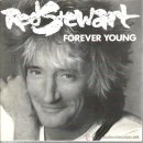 Forever Young - Rod Stewart - 이미지