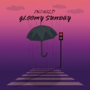 INCHILD(<b>인차일드</b>)-Gloomy Sunday 앨범 발표[노래/가사]