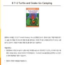 B 7-2 Turtle and Snake Go Camping (새교재) 소개 및 수업자료 이미지