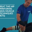 근육에너지기법(Muscle Energy Techniques, METs)을 이용한 고관절과 이상근 치료 방법 이미지