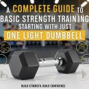 기초근력운동 | 가벼운 아령 하나로시작하는 기초 근력운동 완벽 가이드