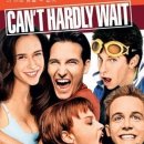 더 이상 참을 수 없어 ( Can't Hardly Wait Can't Hardly Wait 1998 ) 이미지