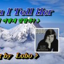 How Can I Tell Her-Lobo 이미지