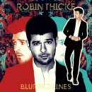 [음악감상] 女心 절도범 Robin Thicke 이미지