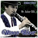 Moon river -Acker Bilk - 이미지