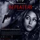 리피터스Repeaters, 2010 ,드라마, 스릴러 | 캐나다 | 95분 ,더스틴 밀리건, 아만다 크루 ... 이미지