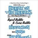 ★ BREAK ON THE BREAKS vol.5 ★ 2013.5. 26 SUN !!!! 1ON1 BGIRL BATTLE &amp; 5-8 CREW BATTLE !! @ JINJU SDF DAY 2 이미지