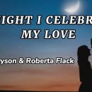 Tonight I celebrate my love - Peabo Bryson &amp; Roberta Flack 이미지
