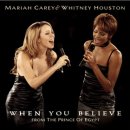 When You Believe /Mariah Carey, Whiteny Houston 이미지
