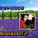 La Provence(라 프로방스)💜Nana Mouskouri, 한글자막 (HD With Lyrics)🌴🌿🍒🌻🍓 이미지