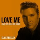 Love Me - Elvis Presley - 이미지