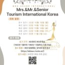 Mrs. & Mr. Senior Tourism International Korea 이미지