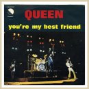 [1728] Queen - You`re My Best Friend 이미지