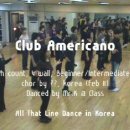 올댓라인댄스 동영상 - Club Americano 이미지