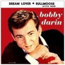 Dream Lover(꿈의 연인)-​Bobby Darin 이미지