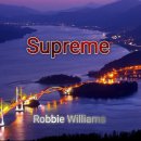 Supreme ㅡ Robbie Williams 이미지