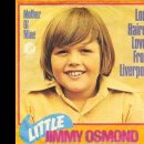 Mother Of Mine(Jimmy Osmond) 이미지