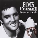 Elvis Presley - Don't Be Cruel 이미지