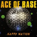Ace Of Base - Happy Nation 이미지