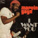 I Want You - Marvin Gaye - 이미지