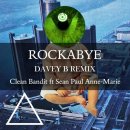 Rockabye - Clean Bandit [Feat. Sean Paul & Anne-Marie] 이미지