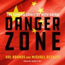 Danger Zone(2022) - Hal Brands, Michael Beckley 이미지