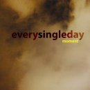 Every single moment 네이버블로그