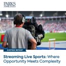 Parks Associates - 라이브 스포츠 스트리밍: 기회와 복잡성의 교차점 https://bit.ly/3Ql1esA 이미지