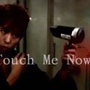 Touch Me Now 007화 이미지