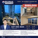 [매매 정보] 36 Forest Manor Rd #1003 2 bed + 2 bath $899,000 오픈하우스 주말 2-4시 이미지