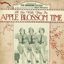 (I’ll Be With You) In Apple Blossom Time - The Andrews Sisters - 이미지