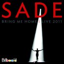 Sade 의 앨범 'Bring Me Home' (Live 2011) 이미지