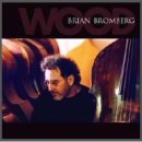 come together - wood 앨범 中 Brian Bromberg 이미지