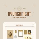 K.will OFFICIAL FANCLUB [HYUNGKNIGHT] 7기 Special Kit 및 배송지 수정 기간 안내 이미지