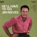 He&#39;ll Have To Go / Jim Reeves 이미지