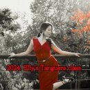 ❤️2024 Elly's Tanguera class ❤️ 이미지