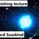 Leonard Susskind astonishing lecture on debunking quantum gravity 이미지