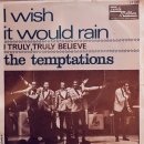 I Wish It Would Rain - The Temptations - 이미지